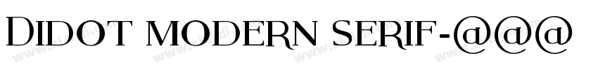 Didot modern serif字体转换 Didot modern serif字体转换